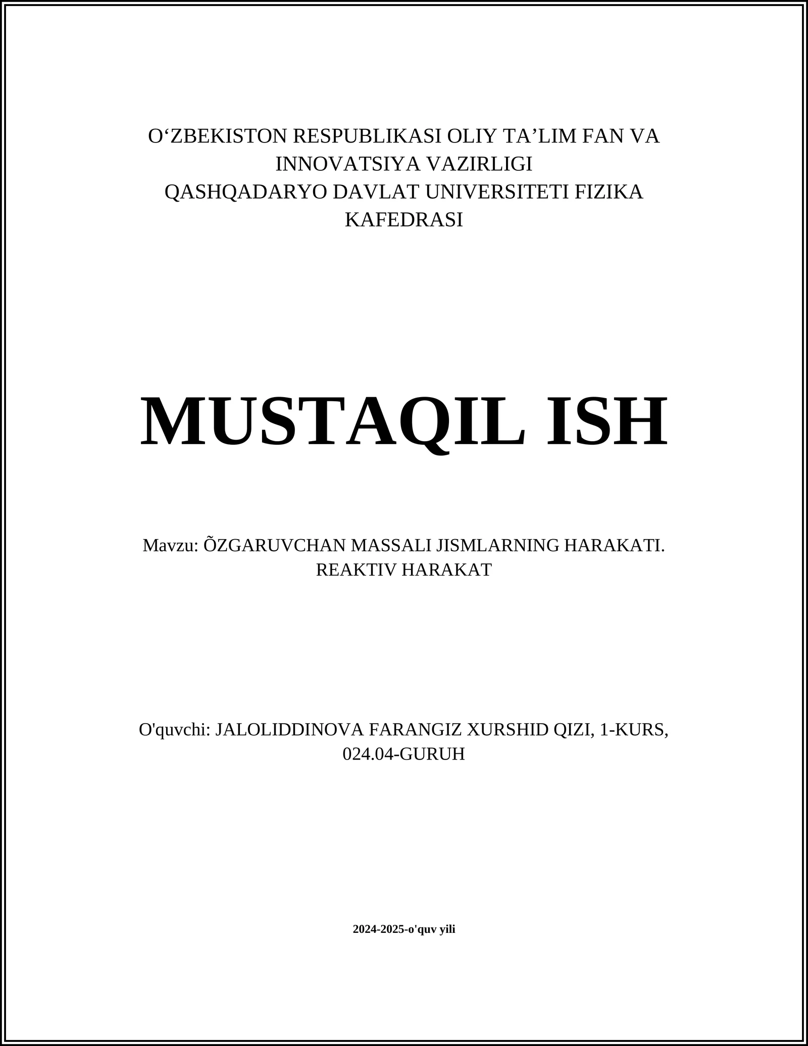 ĆZGARUVCHAN MASSALI JISMLARNING HARAKATI. REAKTIV HARAKAT