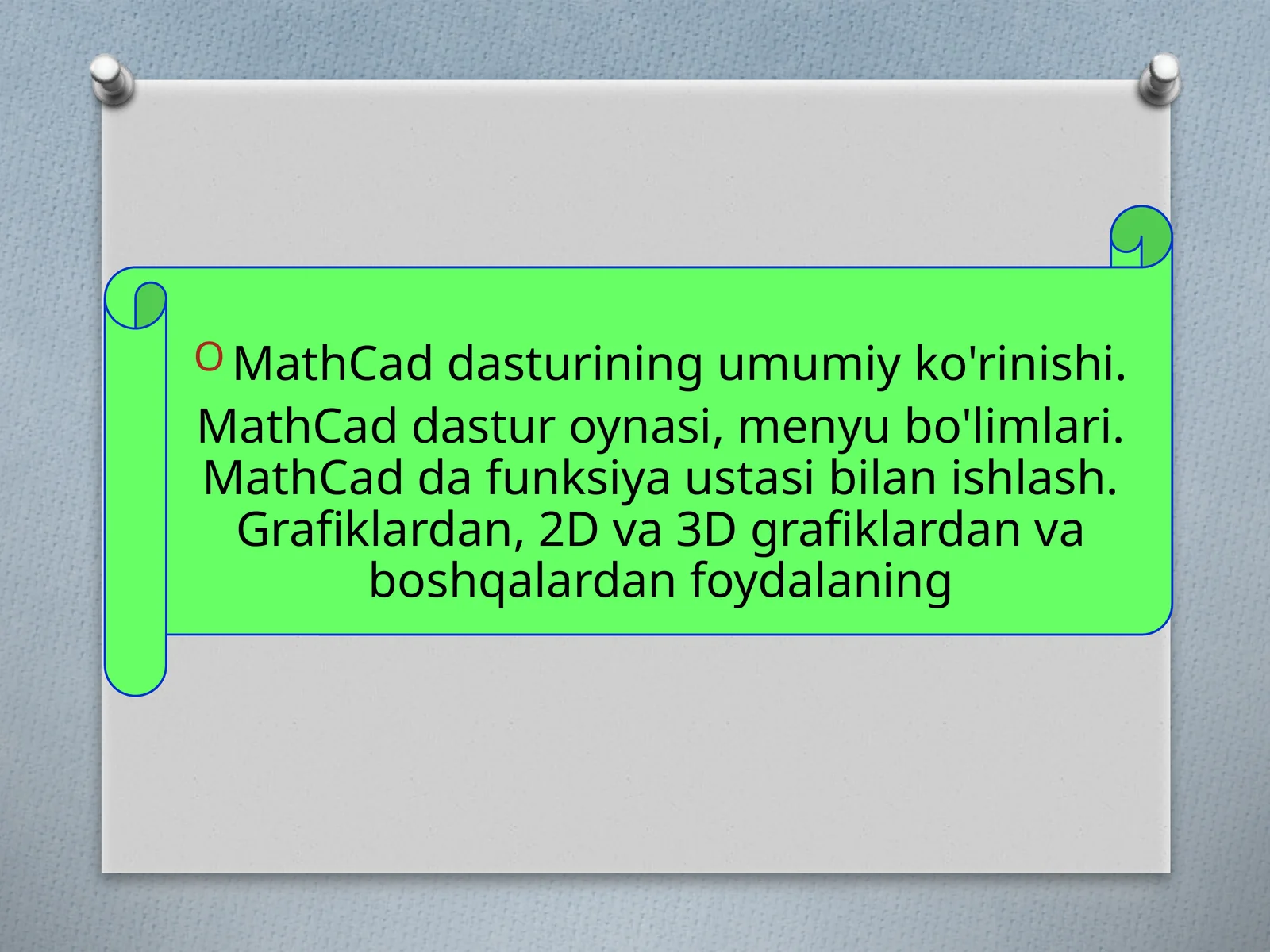 MathCaddasturining umumiy ko'rinishi