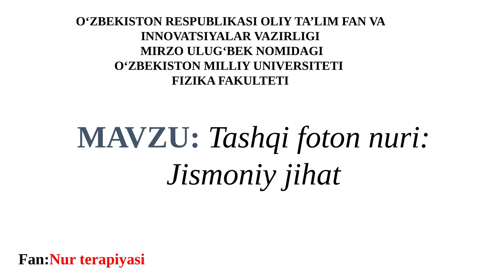 Tashqi foton nuri.