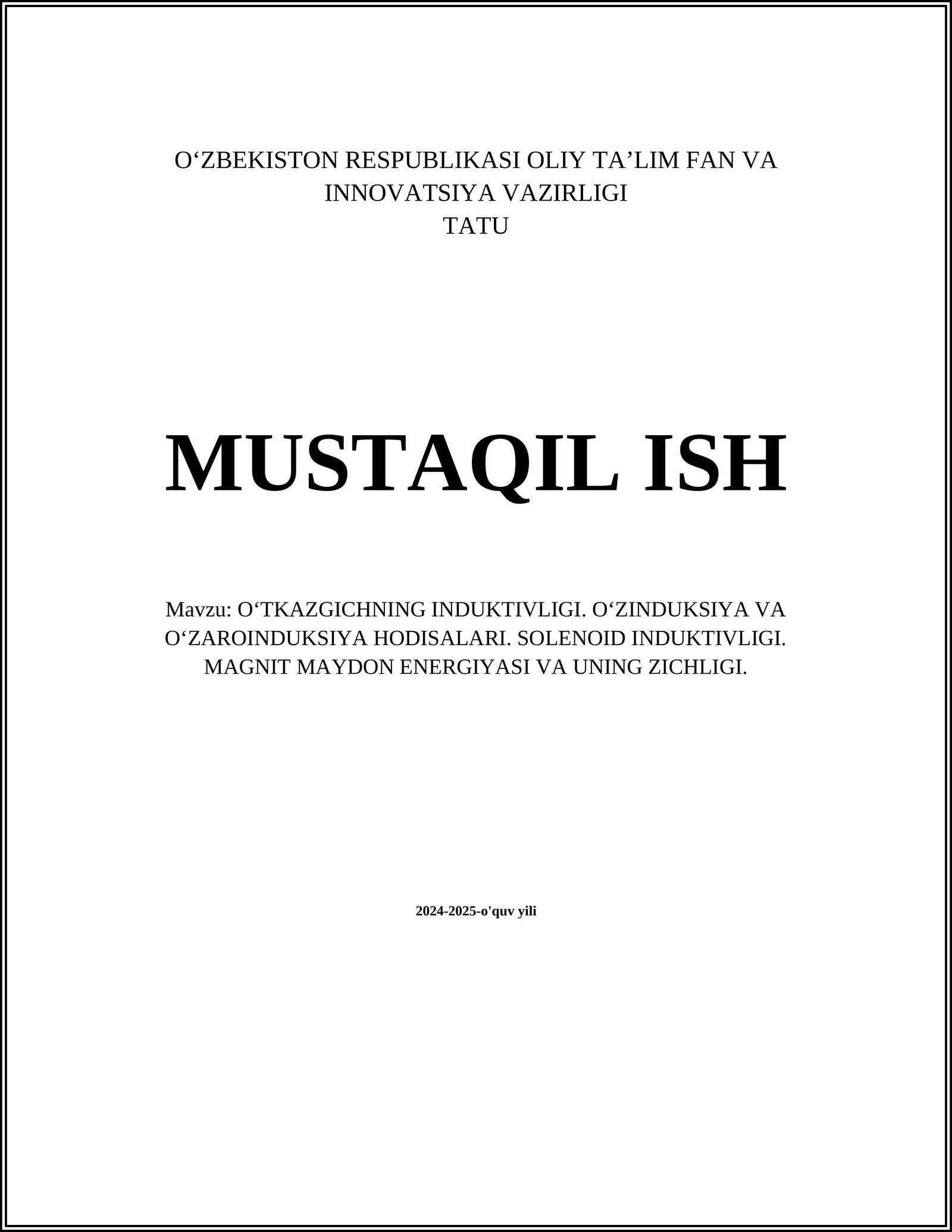 O‘tkazgichning induktivligi tushunchasi