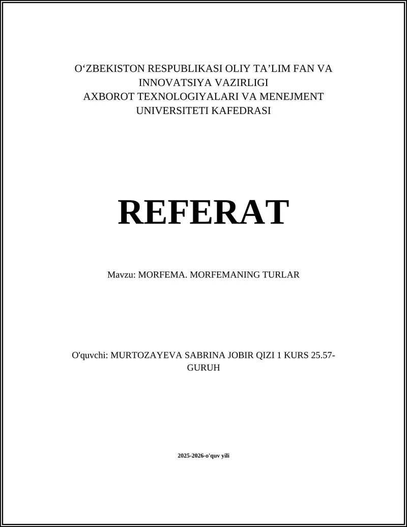 MORFEMA. MORFEMANING TURLAR