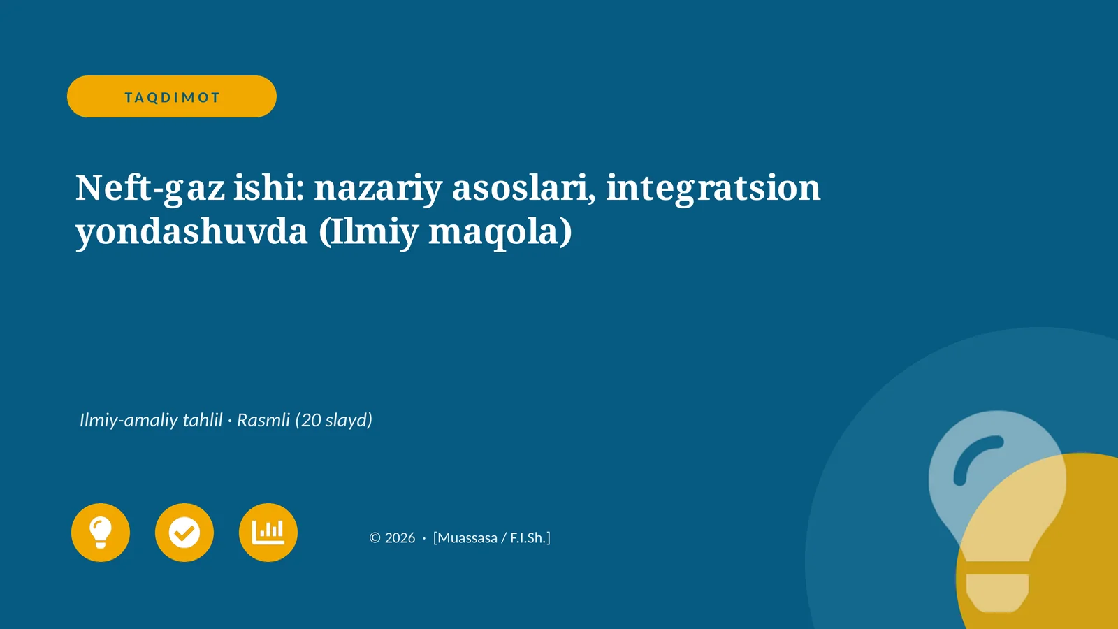 Neft-gaz ishi: nazariy asoslari, integratsion yondashuvda (Ilmiy maqola)