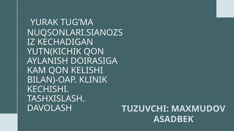 YURAK TUG’MA NUQSONLARI