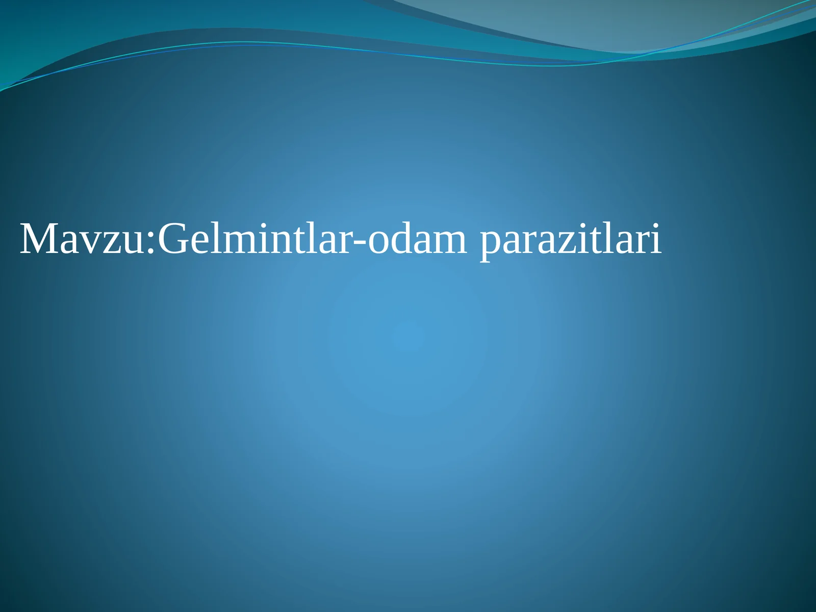 Gelmintlar-odamparazitlari
