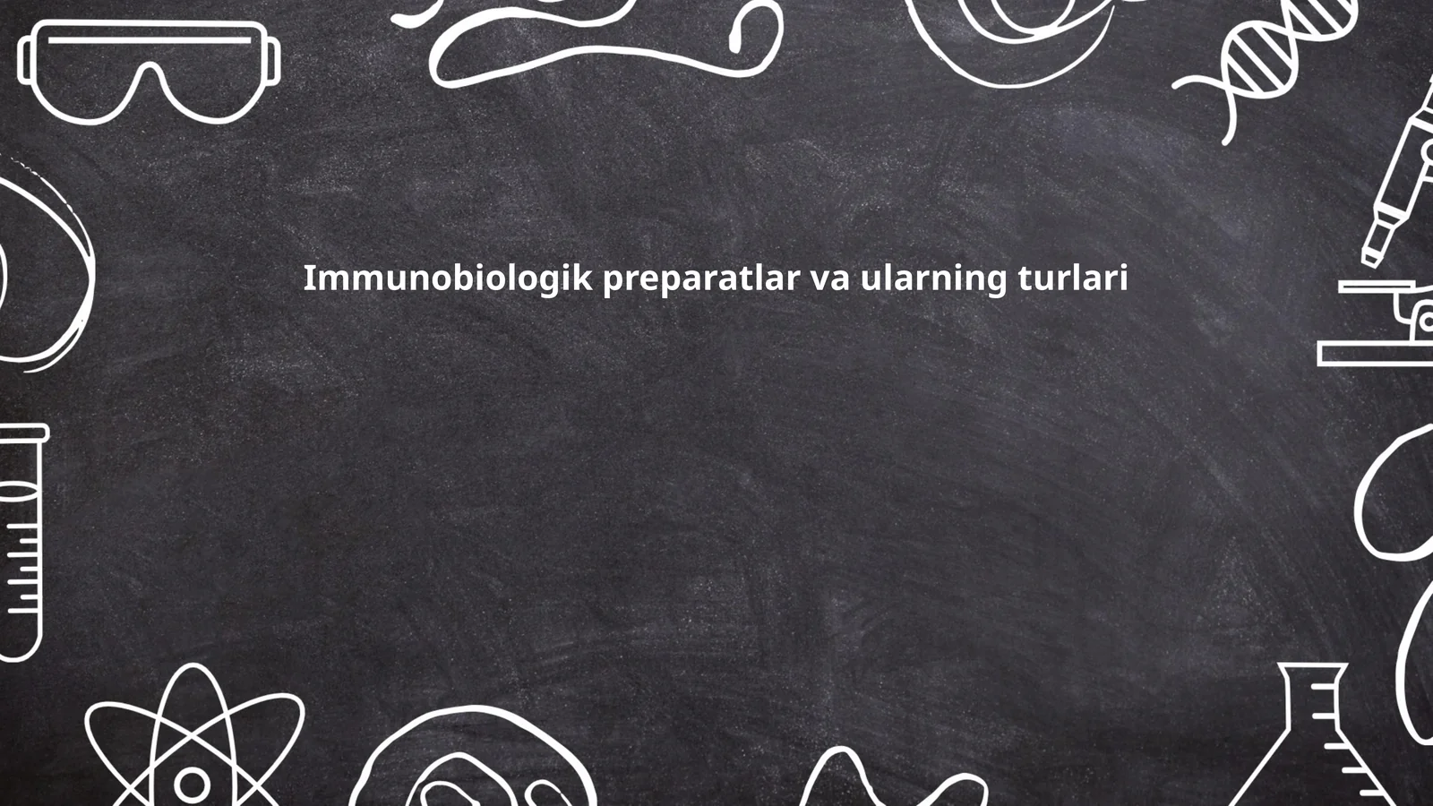 Immunobiologik preparatlar va ularning turlari