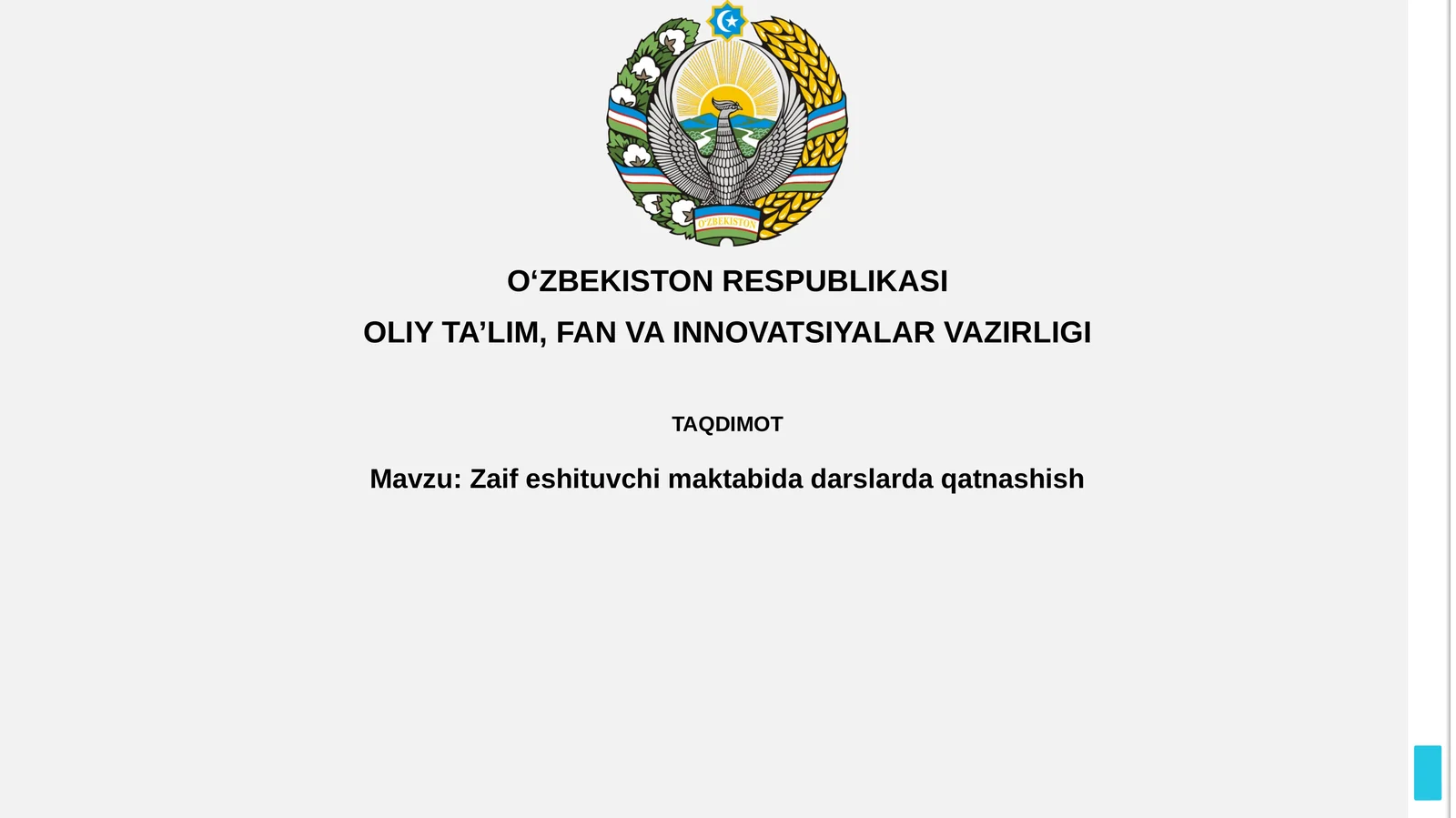 Zaif eshituvchi maktabda darslarda qatnashish