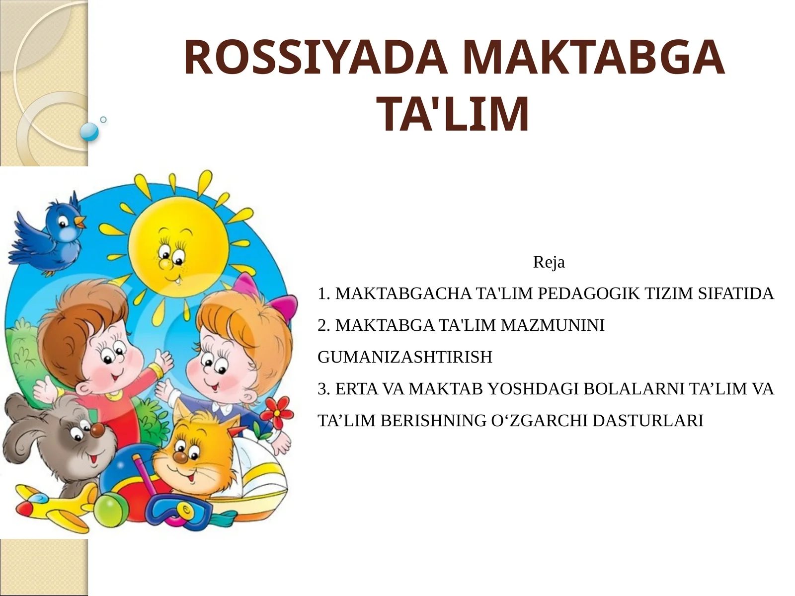 MAKTABGACHA TA'LIM PEDAGOGIK TIZIM