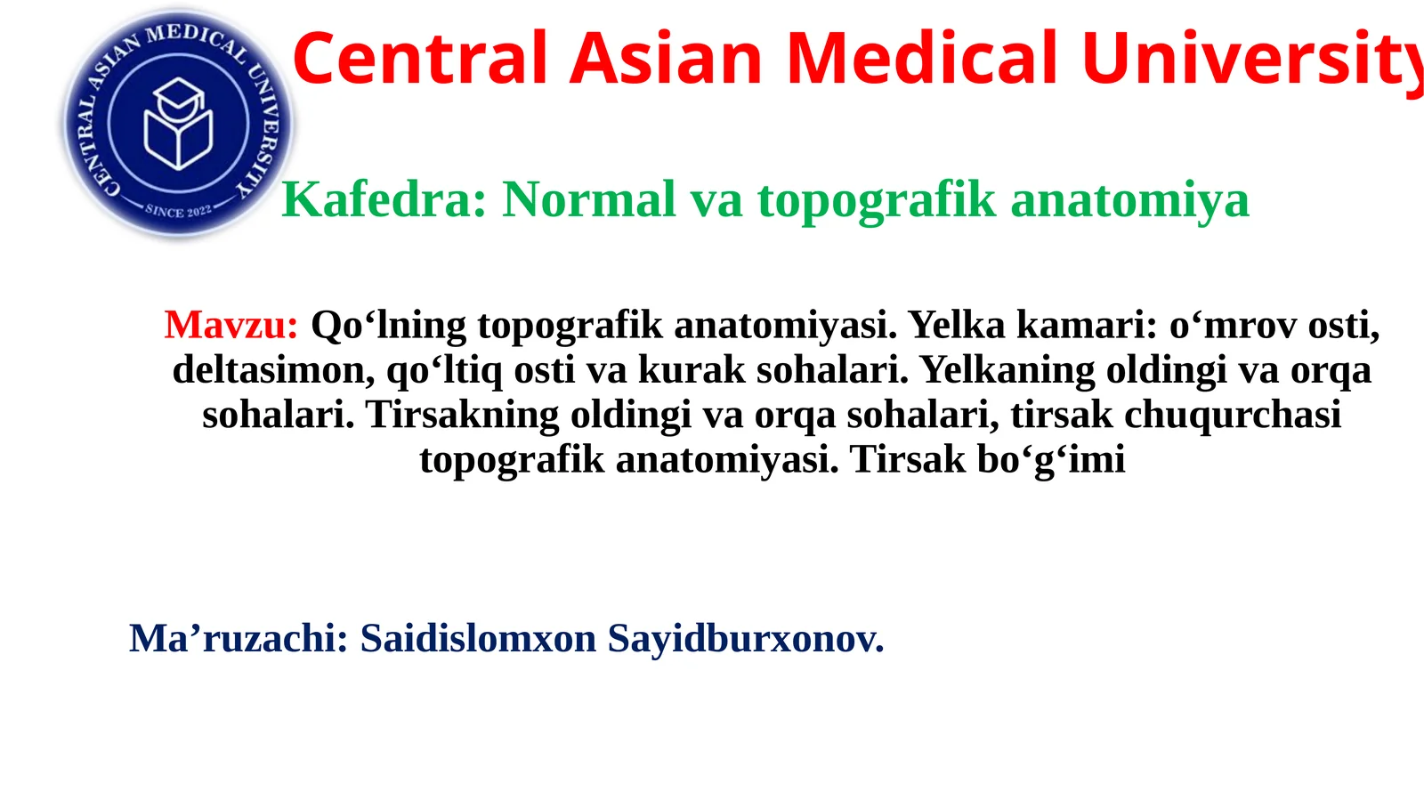 Central Asian Medical University - Qo‘lning topografik anatomiyasi