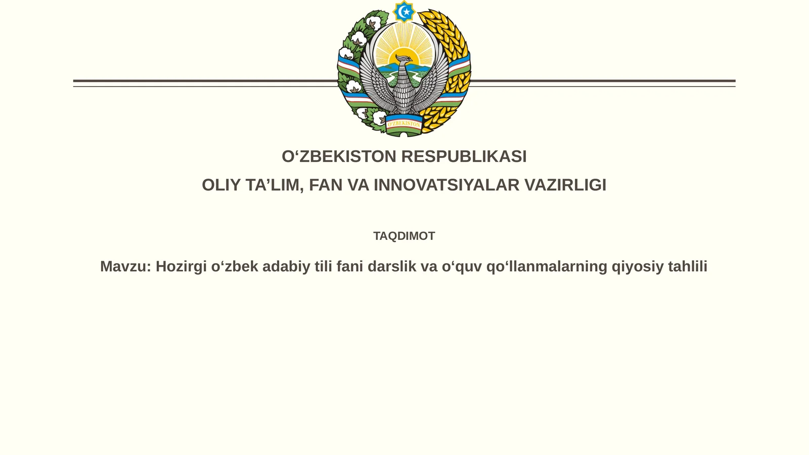 Hozirgioʻzbekadabiytilifanidarslikvaoʻquvqoʻllanmalarningqiyosiytahlili