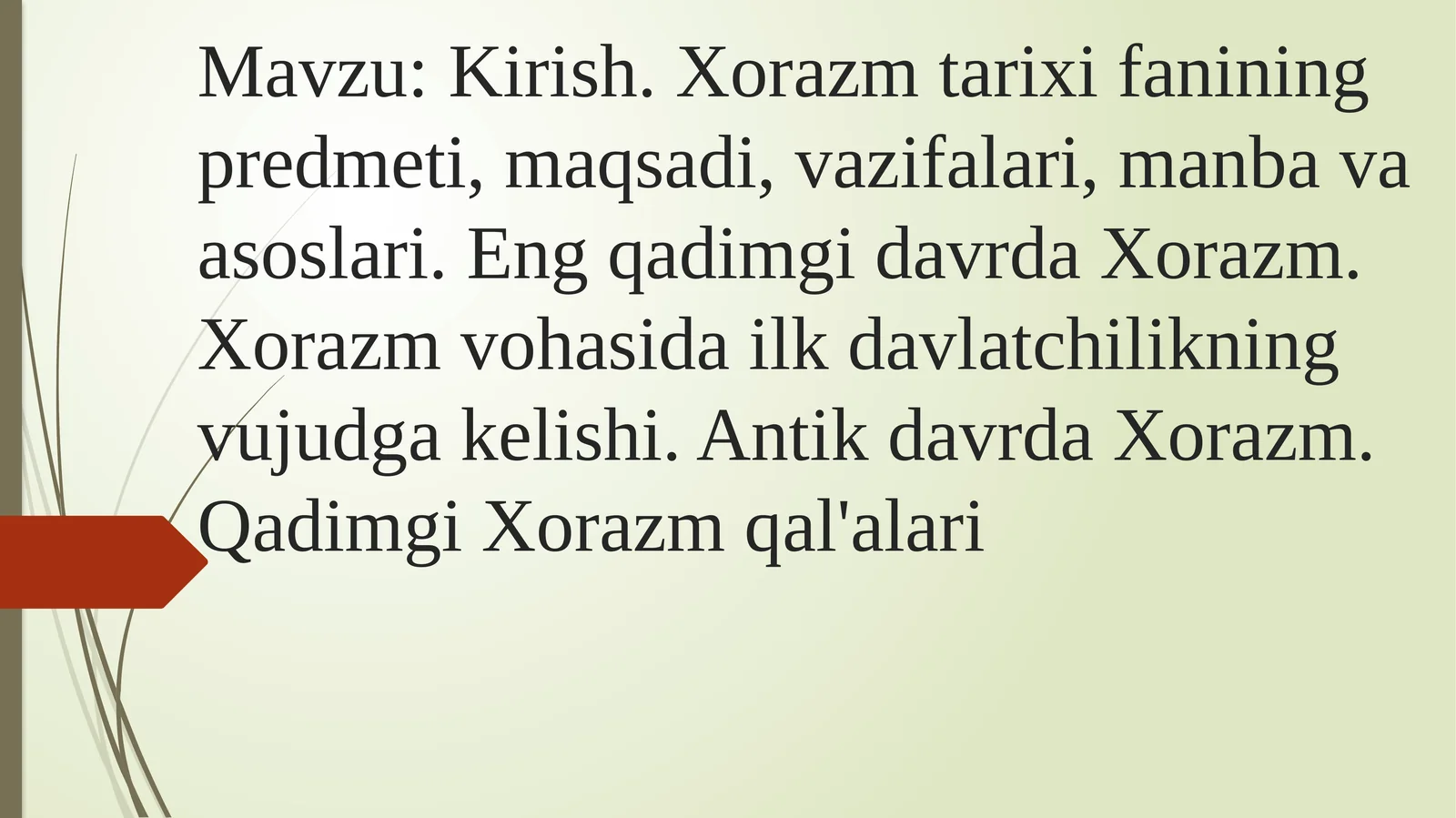 Kirish. Xorazm tarixi