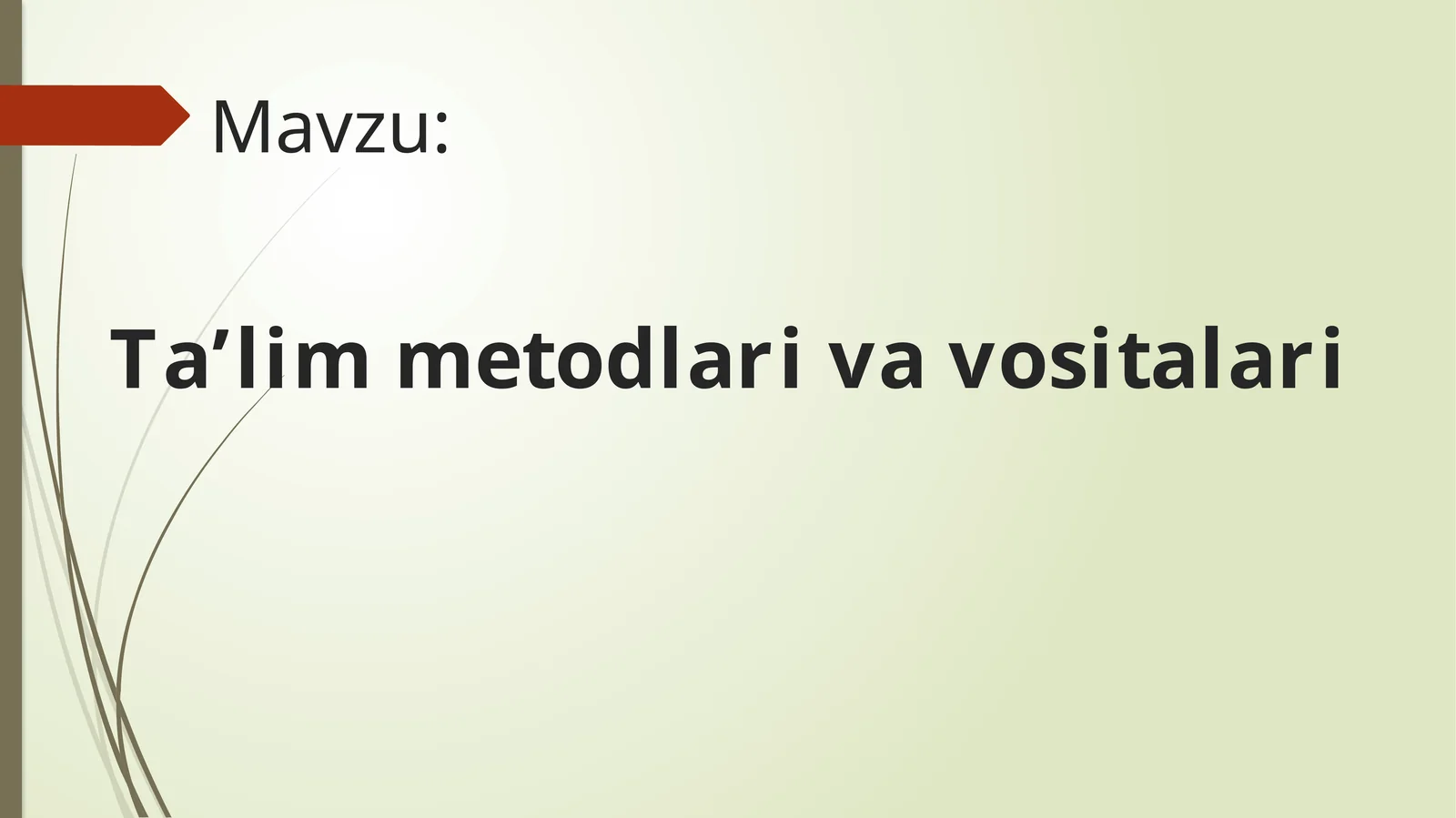 Ta’limmetodlarivausullari
