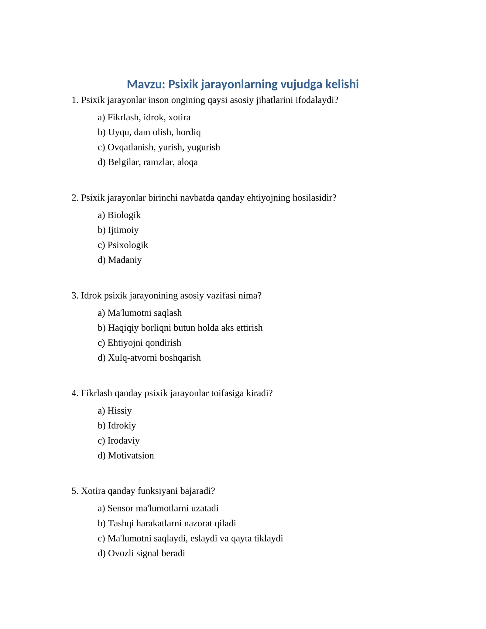 Psixik jarayonlarning vujudga kelishi