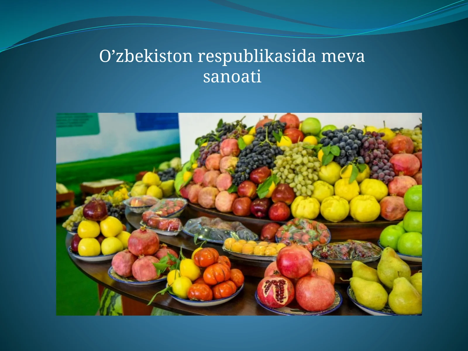 Mamlakat iqtisodiyotida meva sanoati