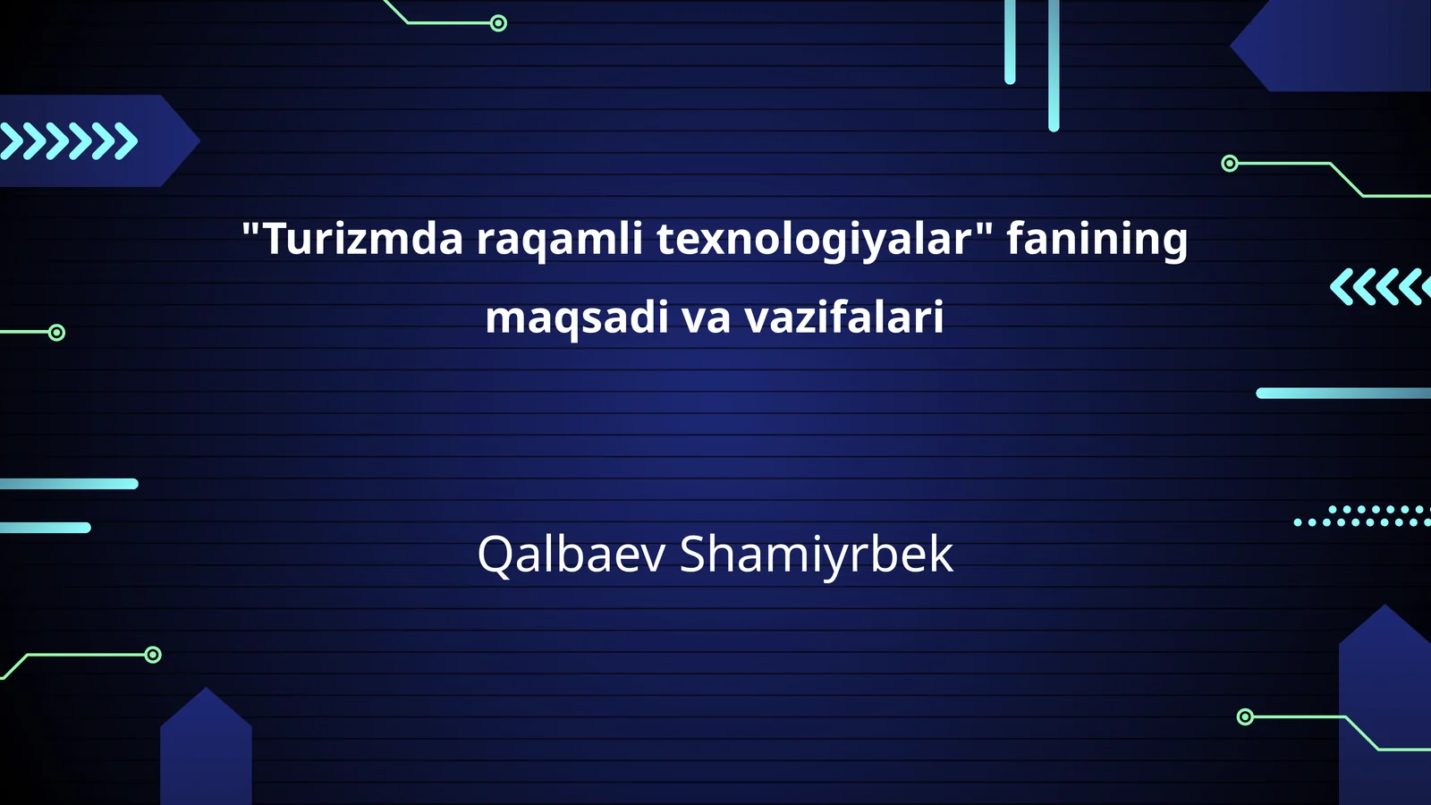 Turizmda raqamli texnologiyalar
