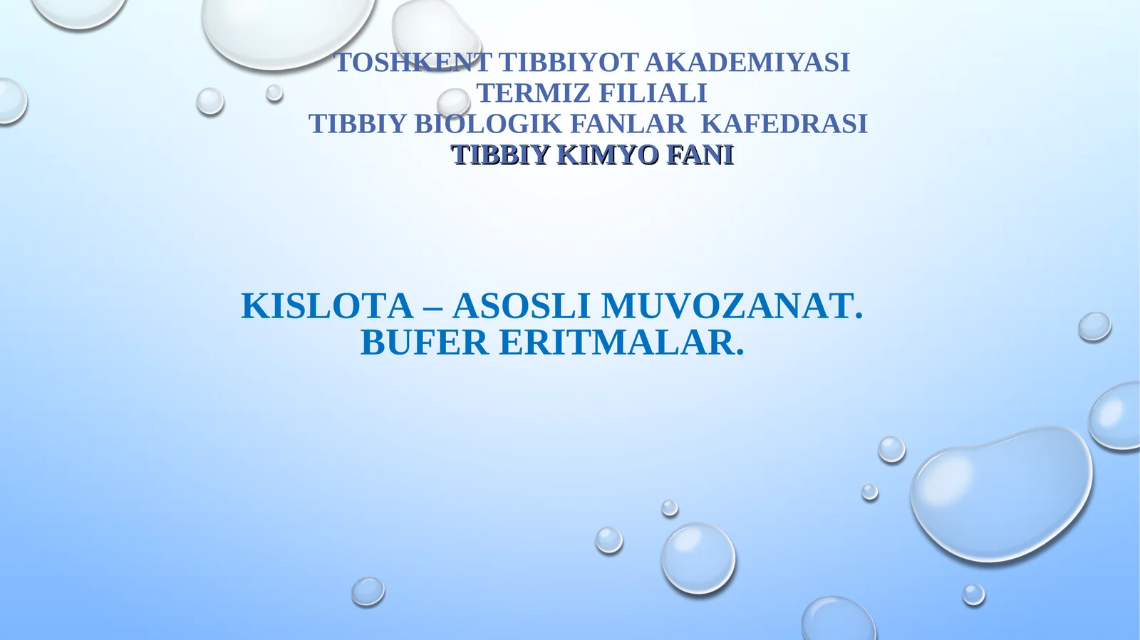 KISLOTA – ASOSLI MUVOZANAT