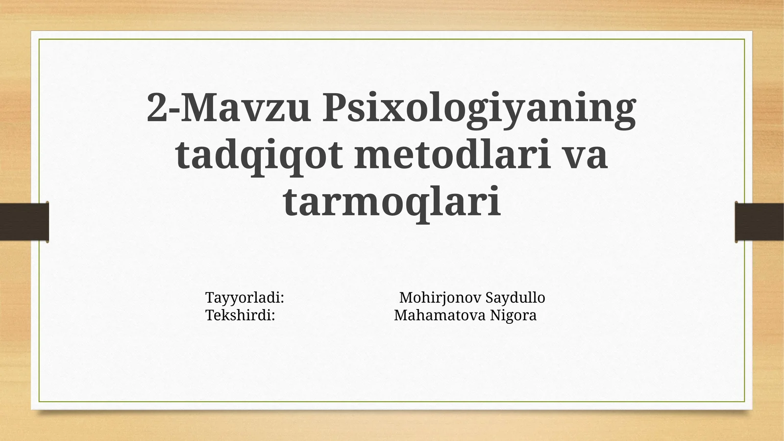 Psixologiyaning tadqiqot metodlari va tarmoqlari
