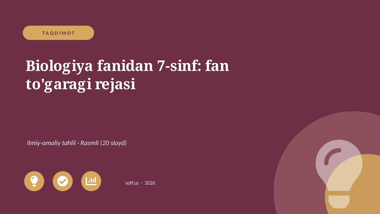Biologiya fanidan 7-sinf: fan to'garagi rejasi