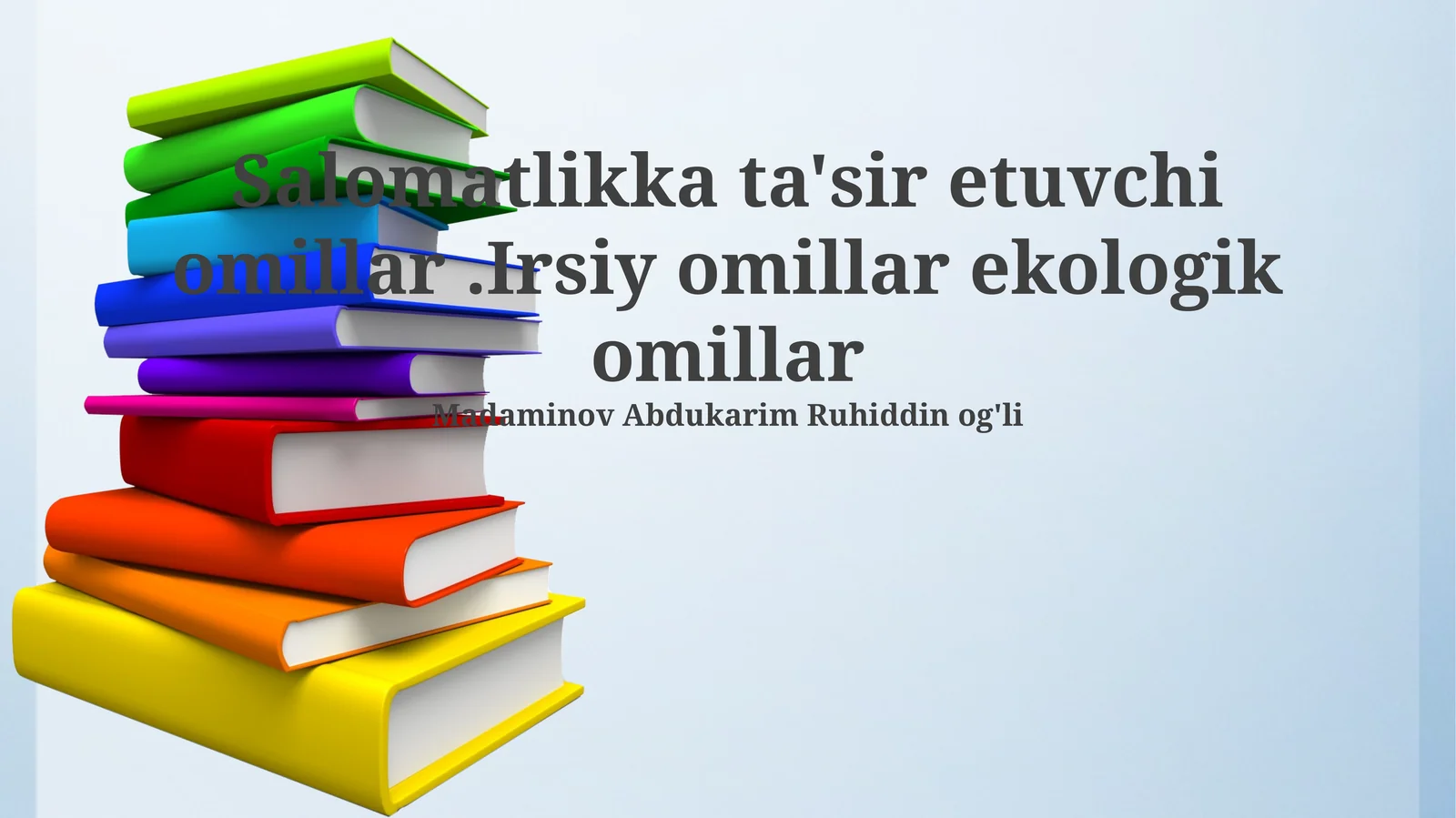 Irsiy omillar va sog'liq