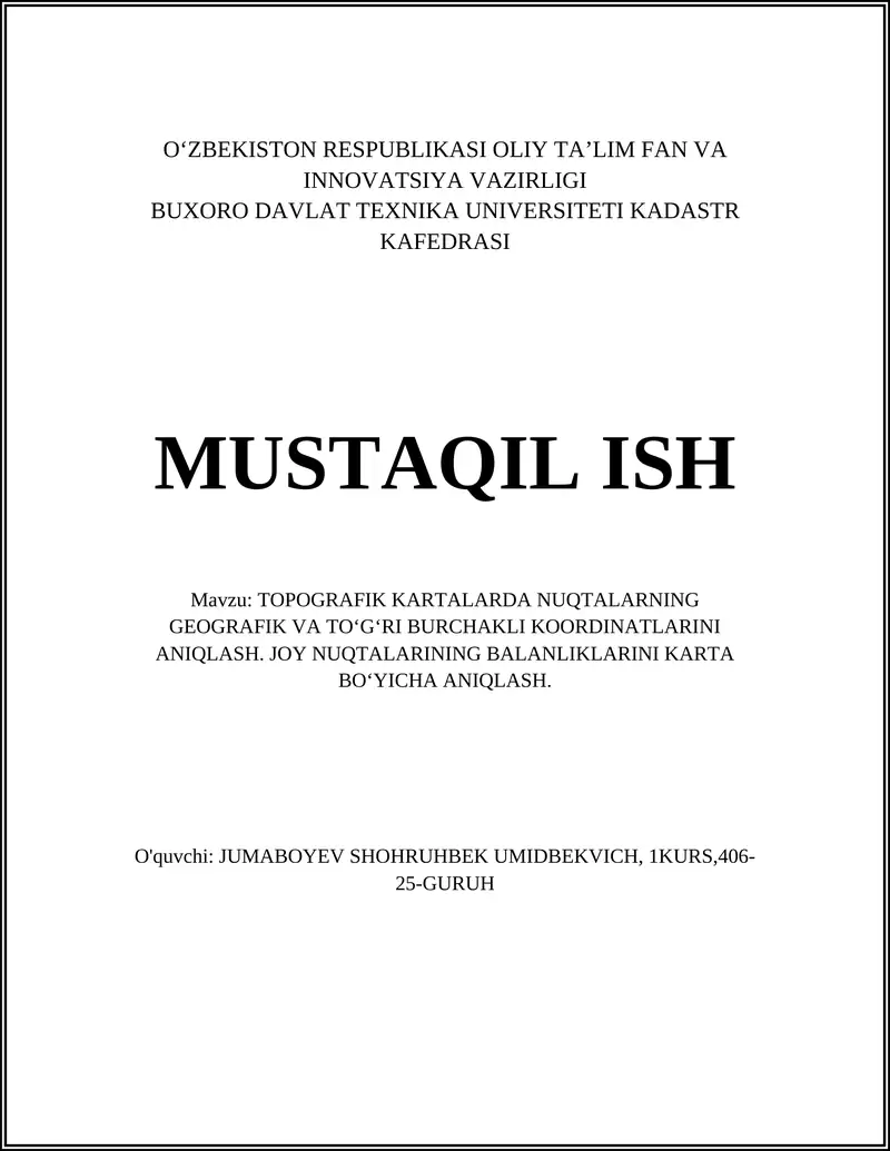 TOPOGRAFIK KARTALARDA NUQTALARNING GEOGRAFIK VA TOʻGʻRI BURCHAKLI KOORDINATLARINI ANIQLASH