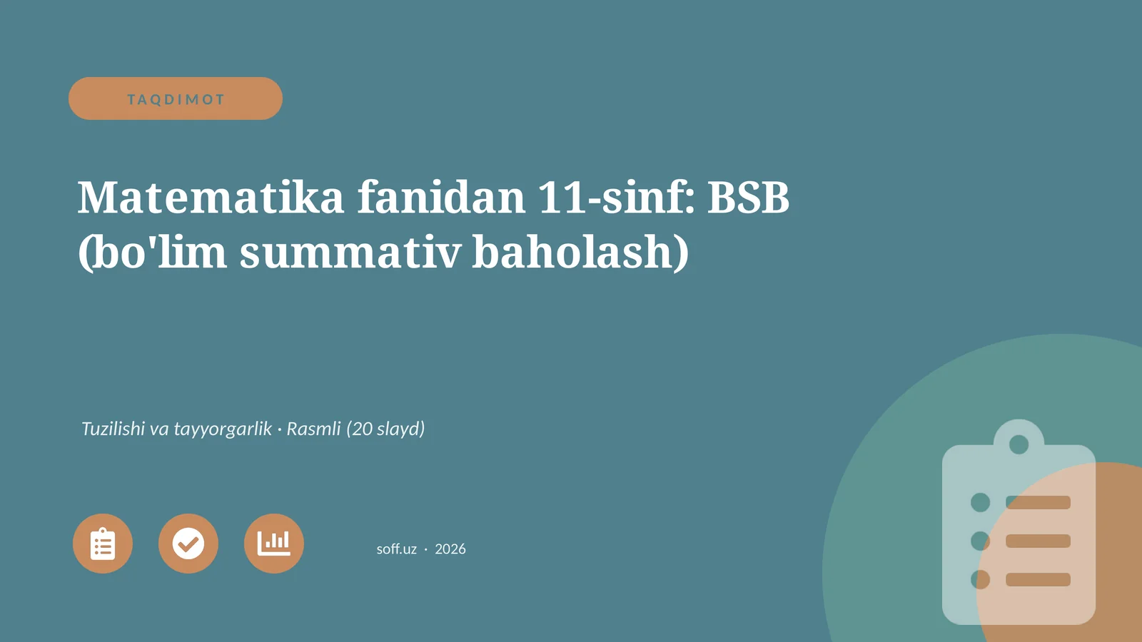 Matematika fanidan 11-sinf: BSB (bo'lim summativ baholash)