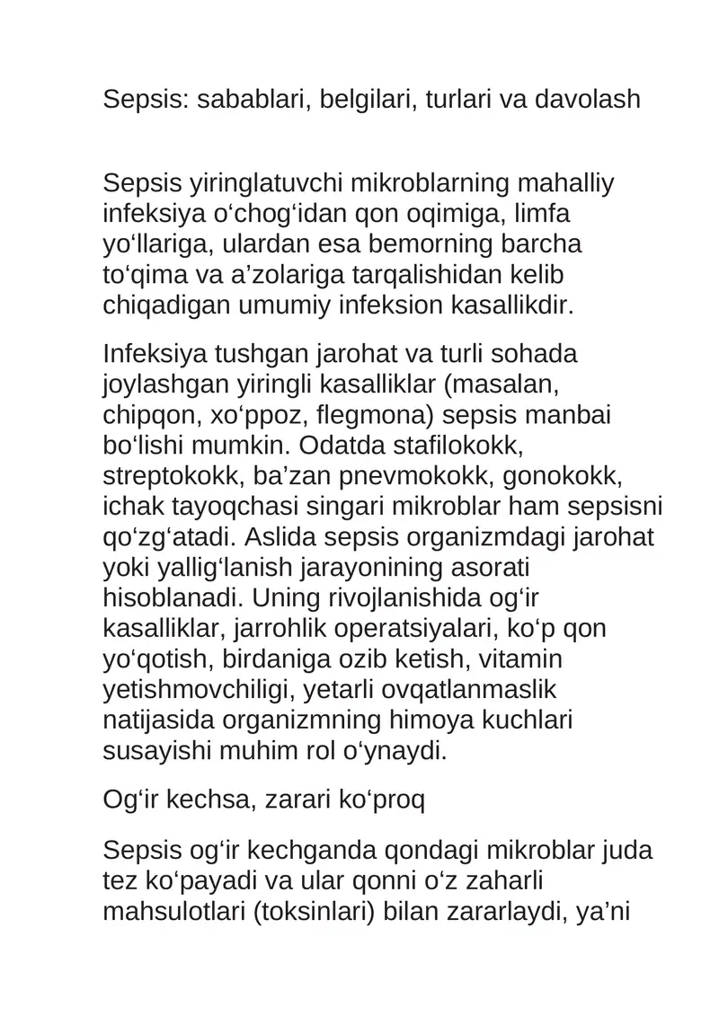 Sepsis: sabablari, belgilari, turlari va davolash