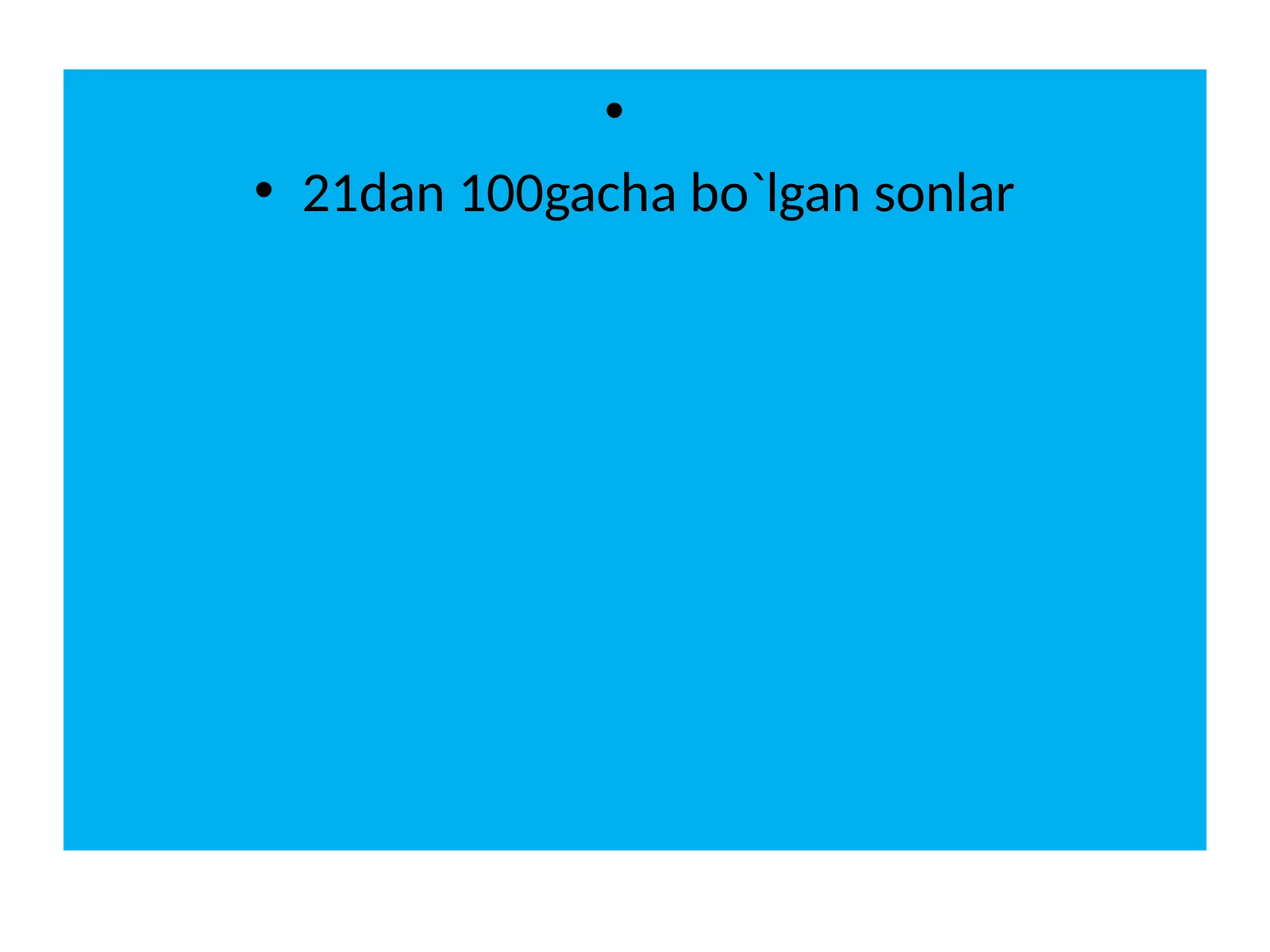 21dan 100gacha bo`lgan sonlar