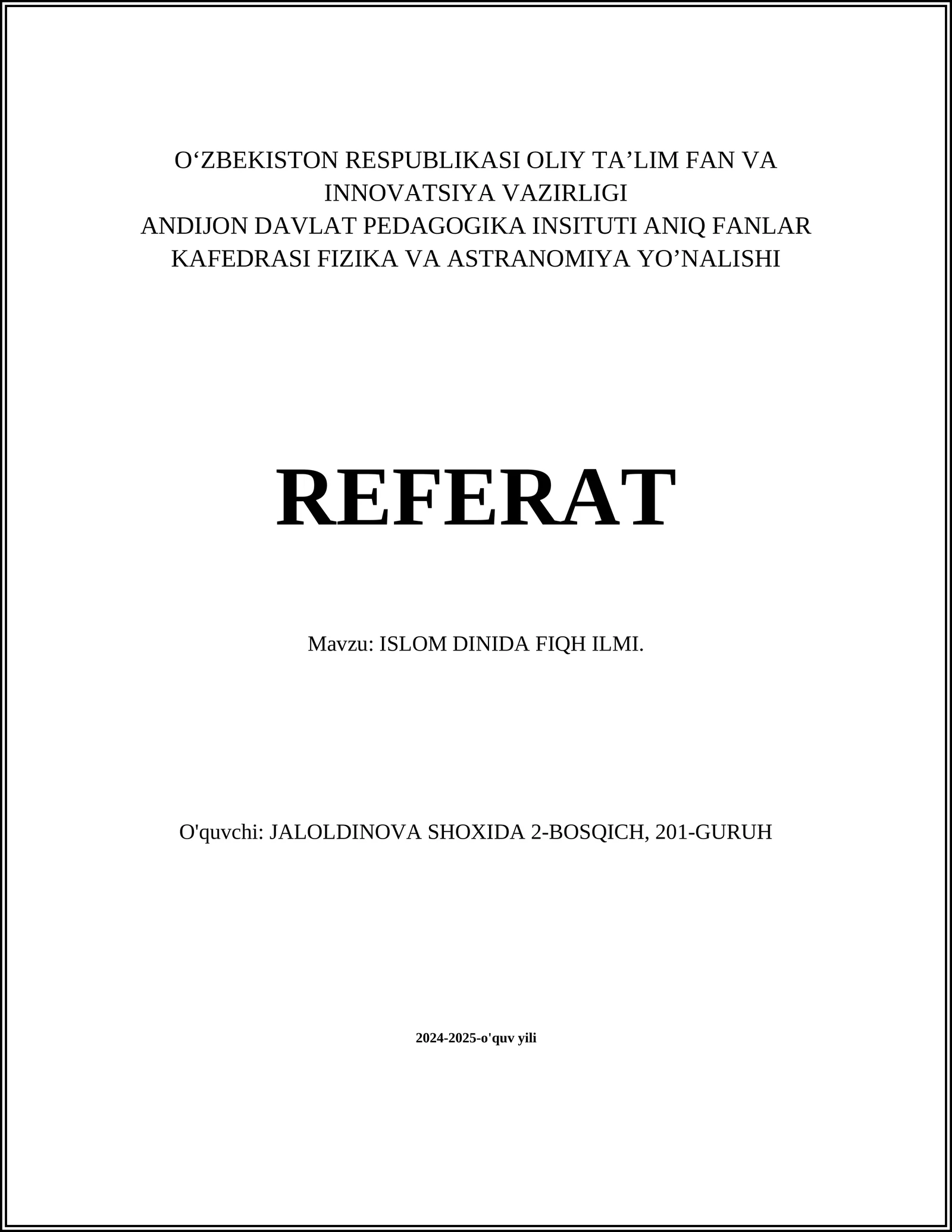 REFERAT Mavzu: ISLOM DINIDA FIQH ILMI