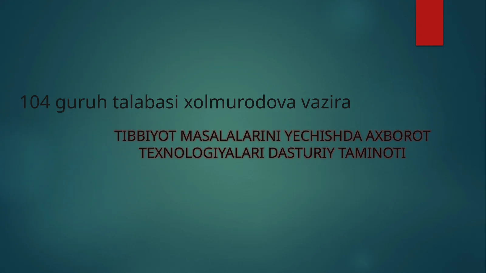 tibbiyOTMASALALARINI YECHISHDA AXBOROT TEXNOLOGIYALARI DASTURIY TAMINOTI