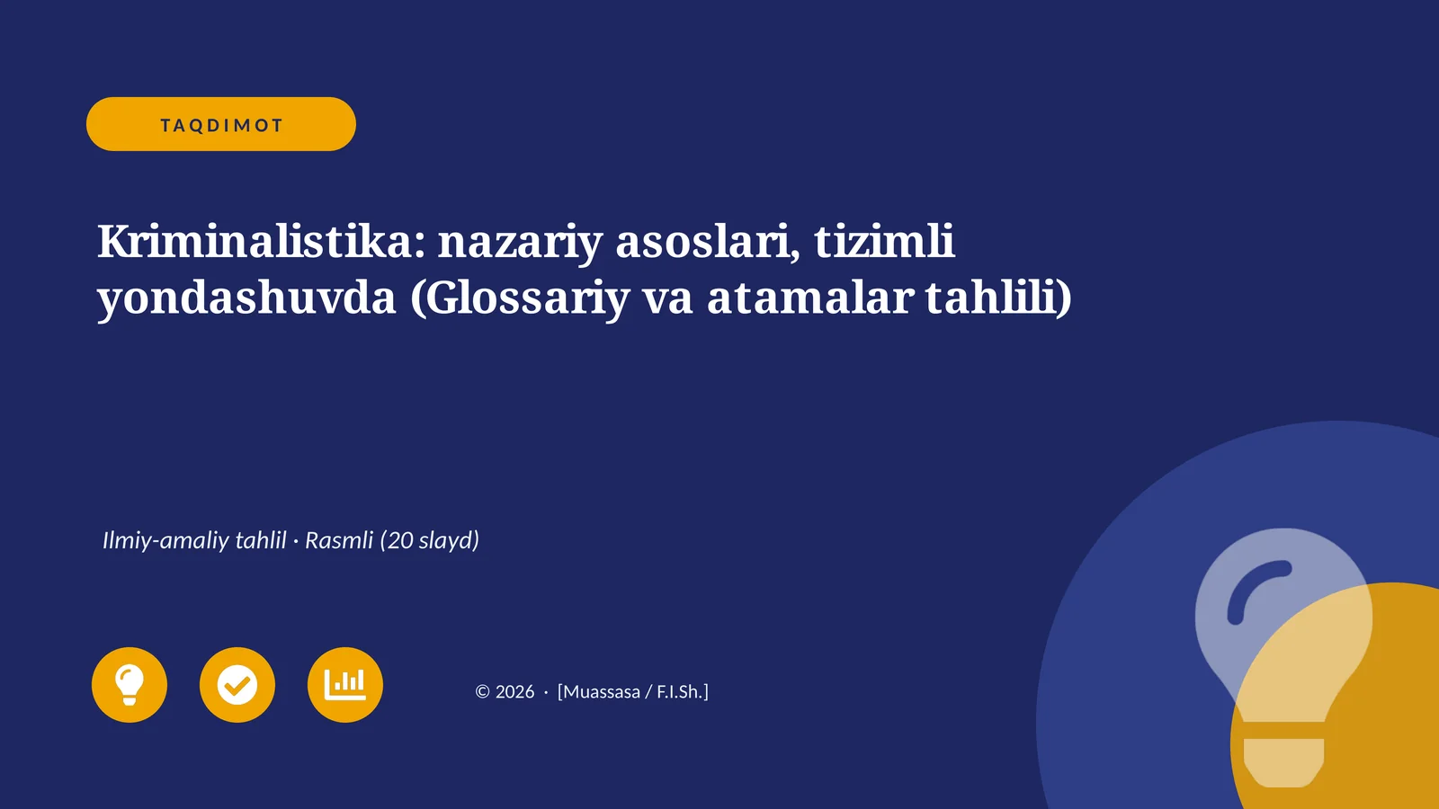Kriminalistika: nazariy asoslari, tizimli yondashuvda (Glossariy va atamalar tahlili)