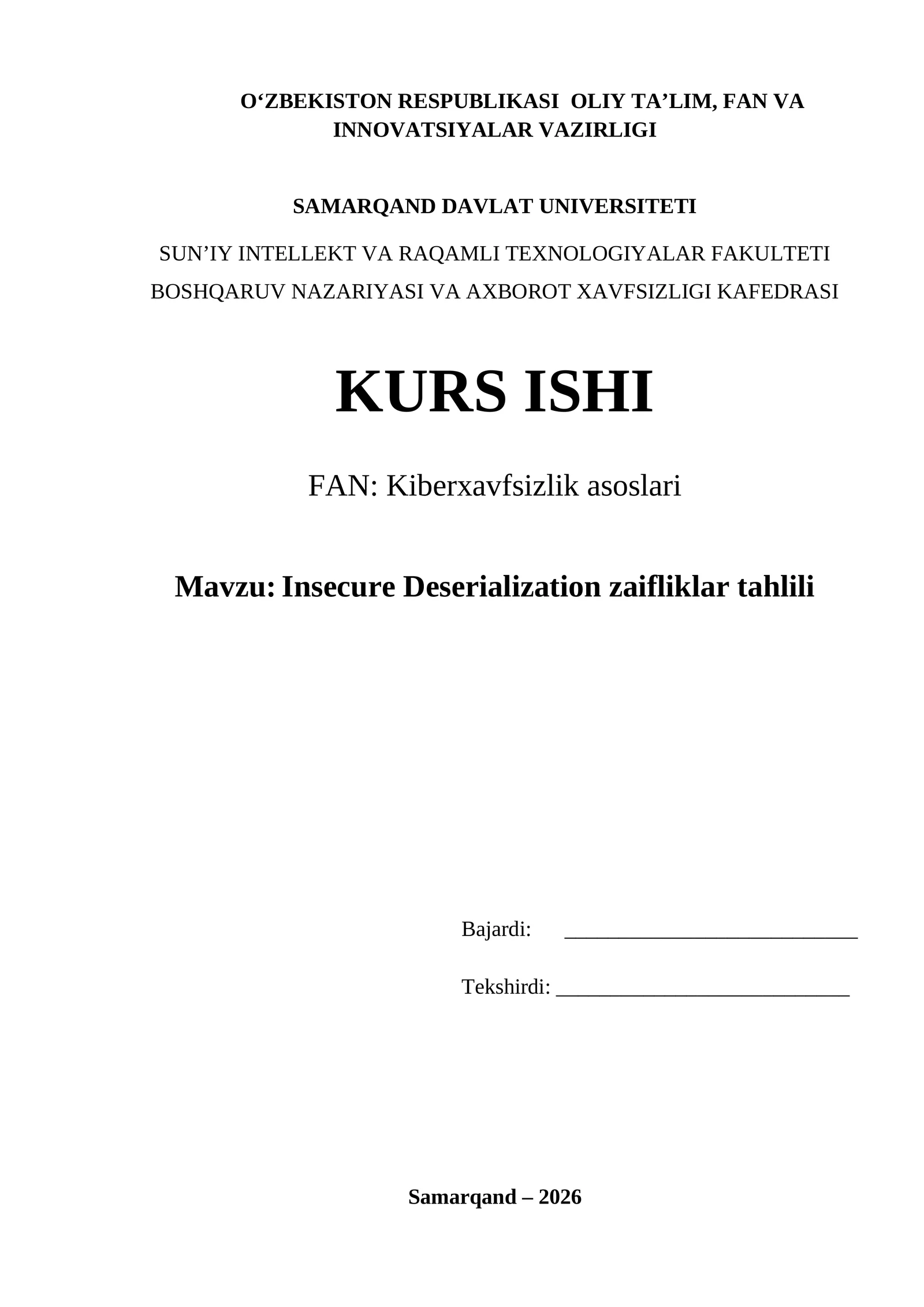 Insecure Deserialization zaifliklar tahlili