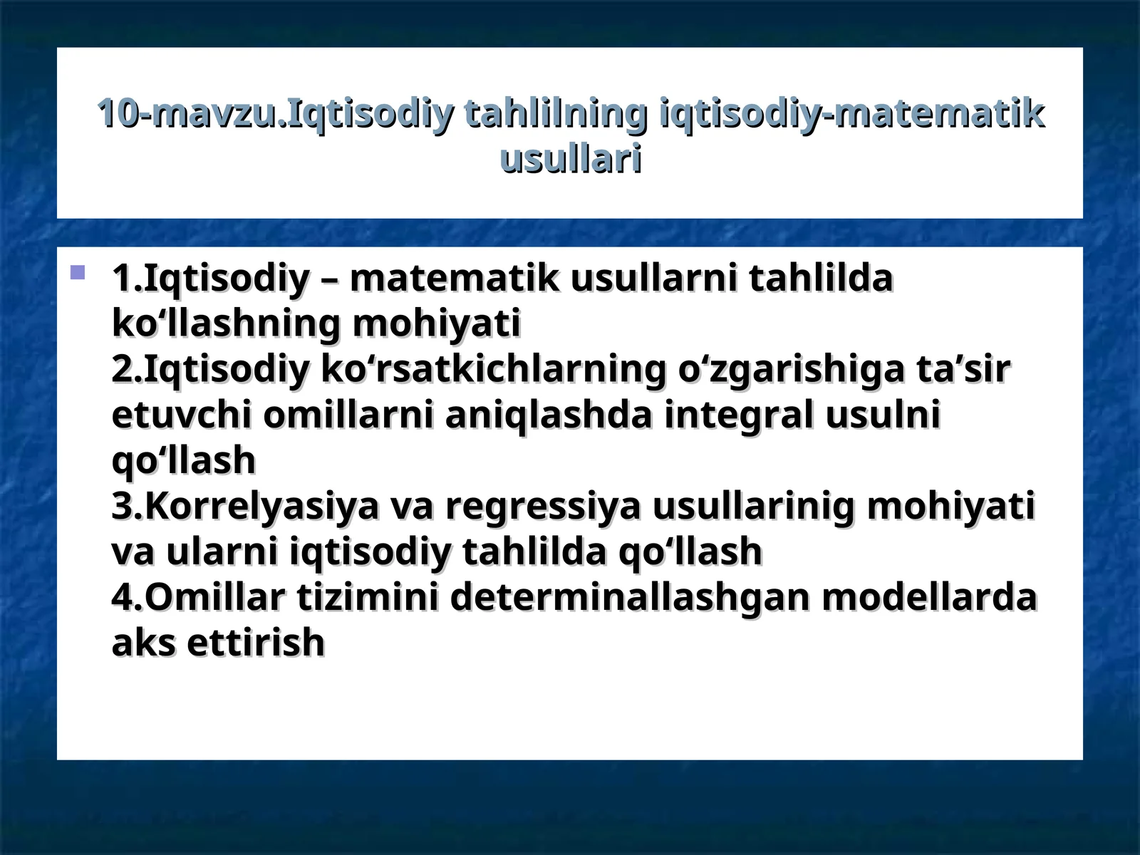 Iqtisodiy tahlilning iqtisodiy-matematik usullari