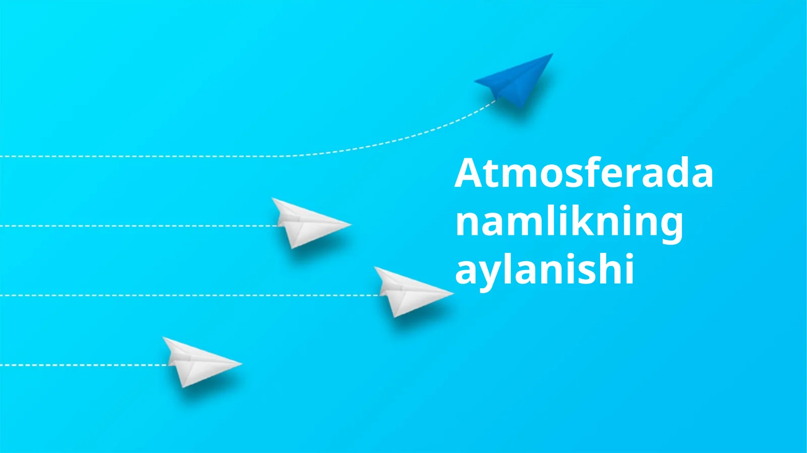 Atmosferada namlikning aylanishi