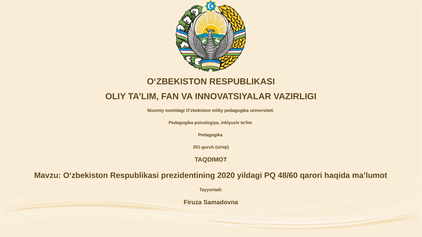 Oʻzbekiston Respublikasi prezidentining 2020 yildagi PQ 48/60 qarori haqida maʼlumot