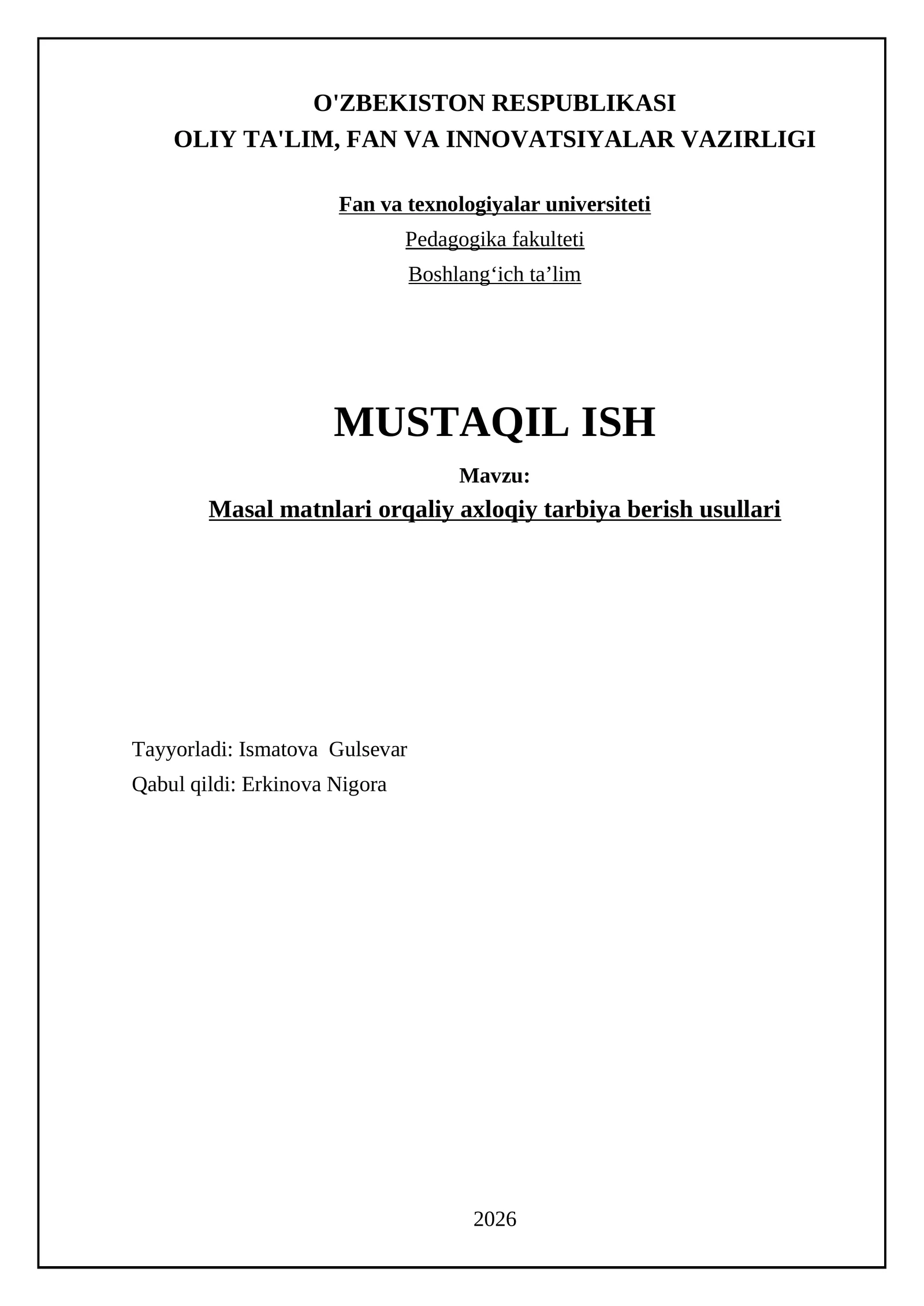Masal matnlari orqaliy axloqiy tarbiya berish usullari