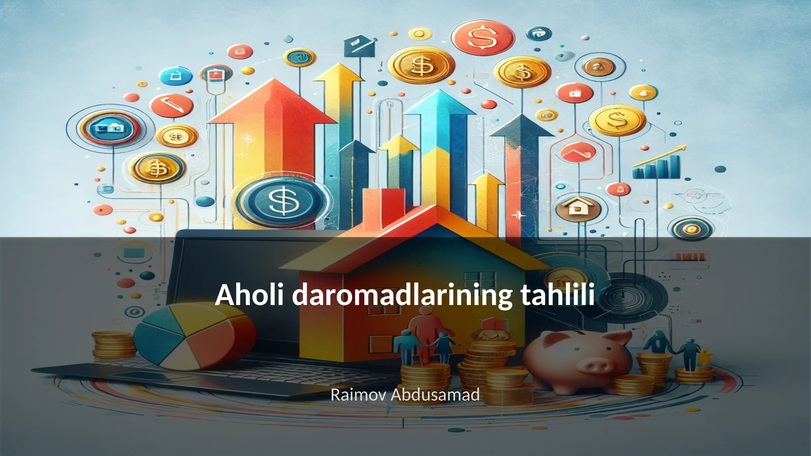 Aholi daromadlarining tahlili