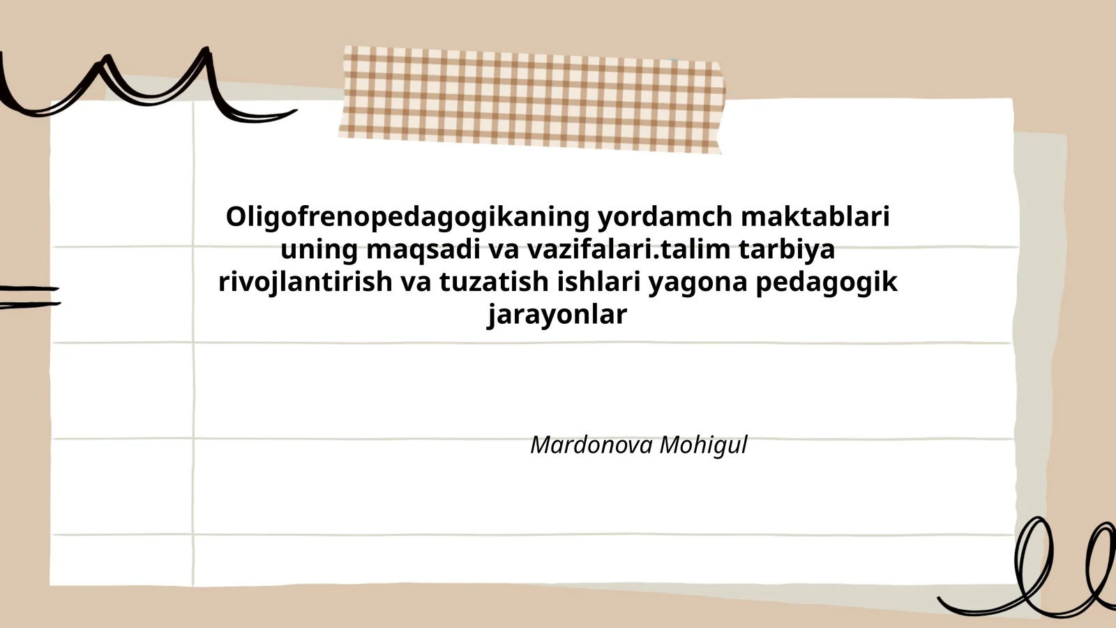 Oligofrenopedagogikaning yordamch maktablari uning maqsadi va vazifalari
