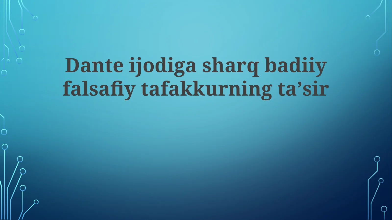 Danteijodigasharqbadiiyfalsafiytafakkurningtaʼsir