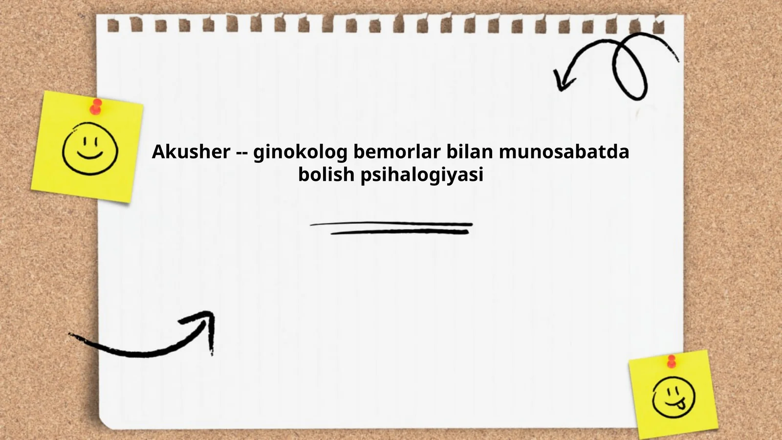 Akusher -- ginokolog bemorlar bilan munosabatda bolish psihalogiyasi