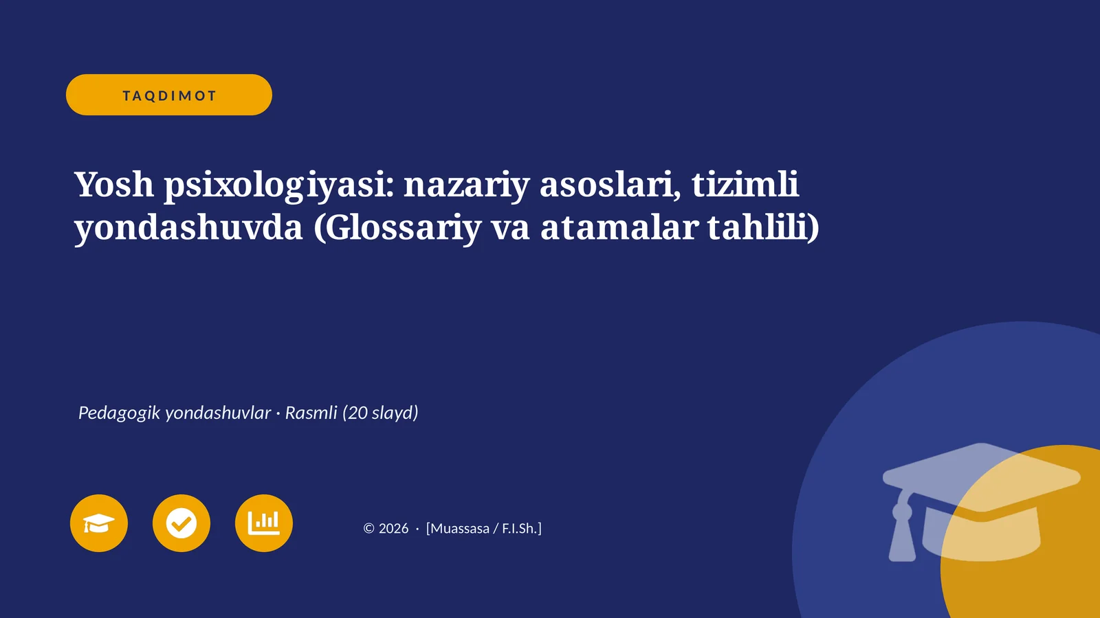 Yosh psixologiyasi: nazariy asoslari, tizimli yondashuvda (Glossariy va atamalar tahlili)