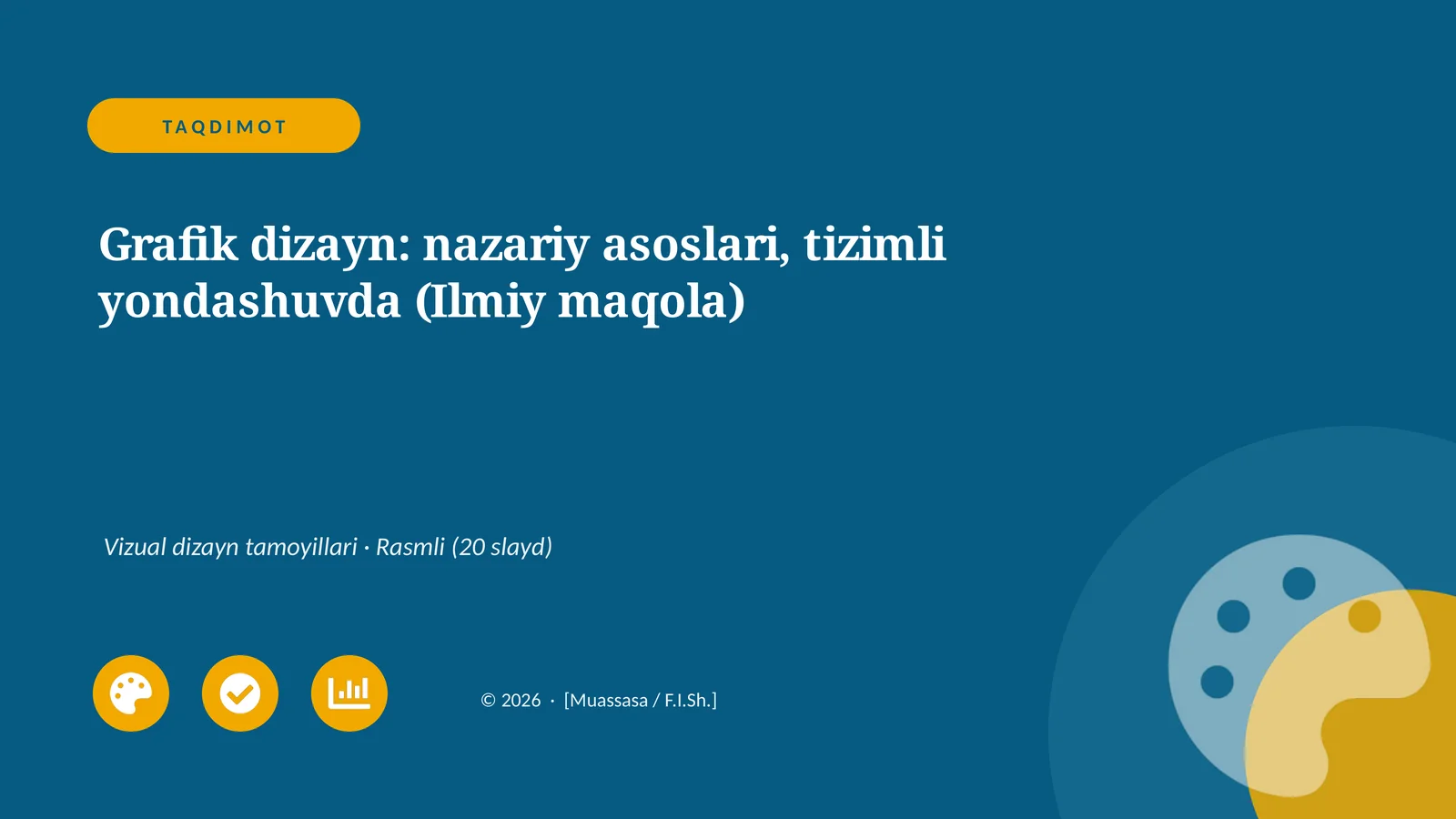 Grafik dizayn: nazariy asoslari, tizimli yondashuvda (Ilmiy maqola)