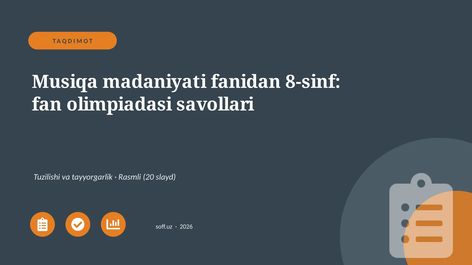 Musiqa madaniyati fanidan 8-sinf: fan olimpiadasi savollari