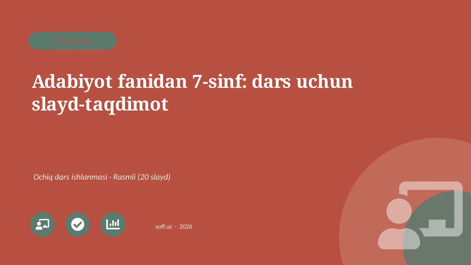 Adabiyot fanidan 7-sinf: dars uchun slayd-taqdimot