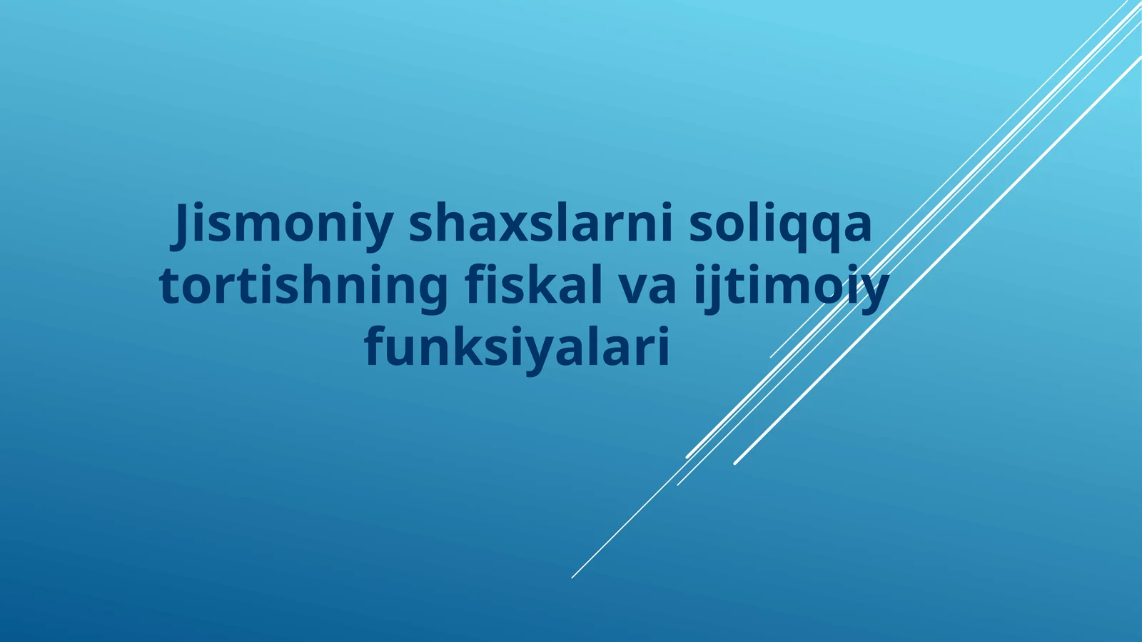 Jismoniy shaxslarni soliqqa tortishning fiskal va ijtimoiy funksiyalari