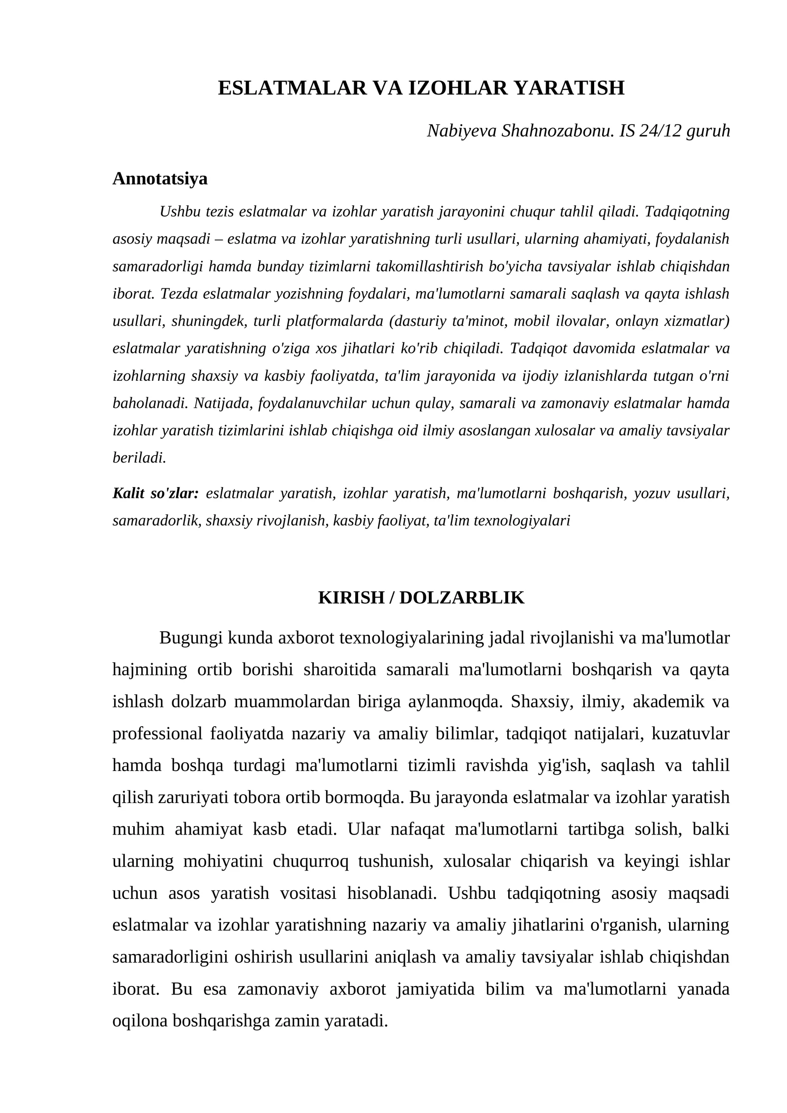 ESLATMALAR VA IZOHLAR YARATISH