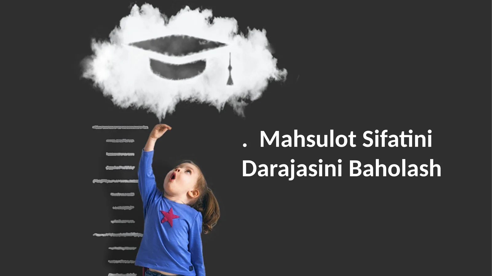 Mahsulot Sifatini Darajasini Baholash