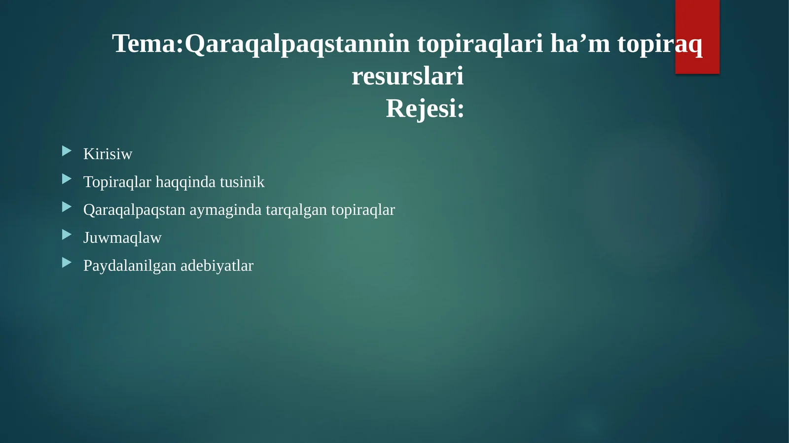 Qaraqalpaqstannin topiraqlari ha’m topiraq resurslari