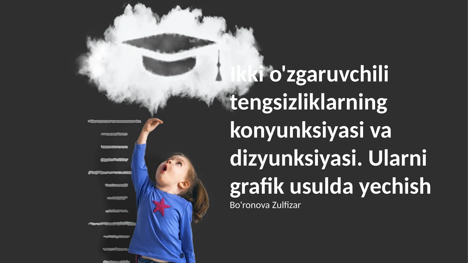 Ikki o'zgaruvchili tengsizliklarning konyunksiyasi va dizyunksiyasi. Ularni grafik usulda yechish