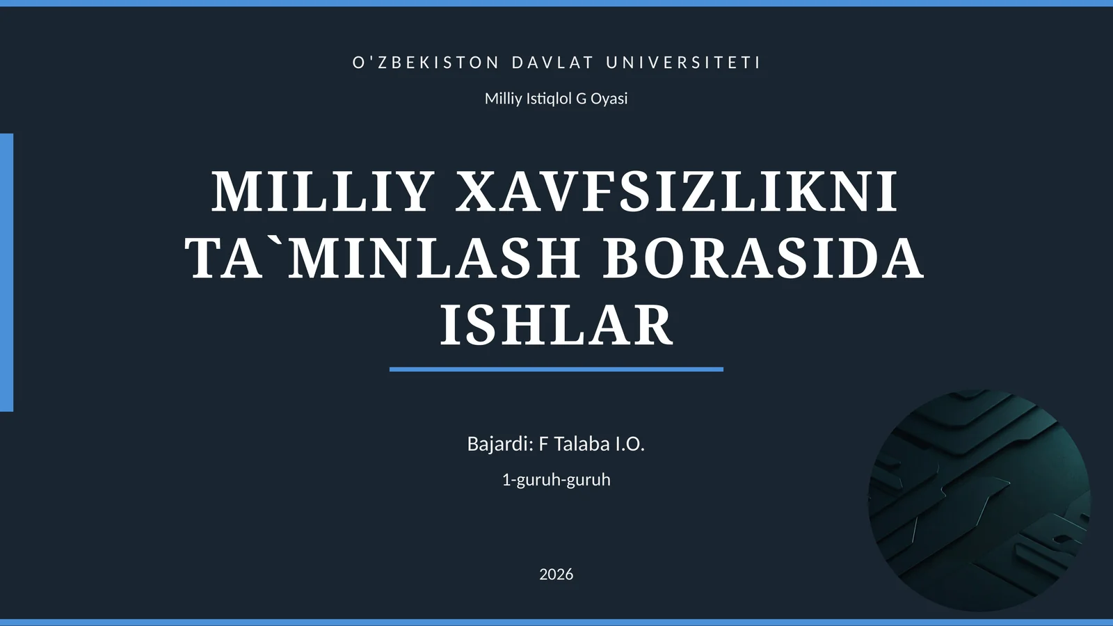 MILLIY XAVFSIZLIKNI TA`MINLASH BORASIDA ISHLAR
