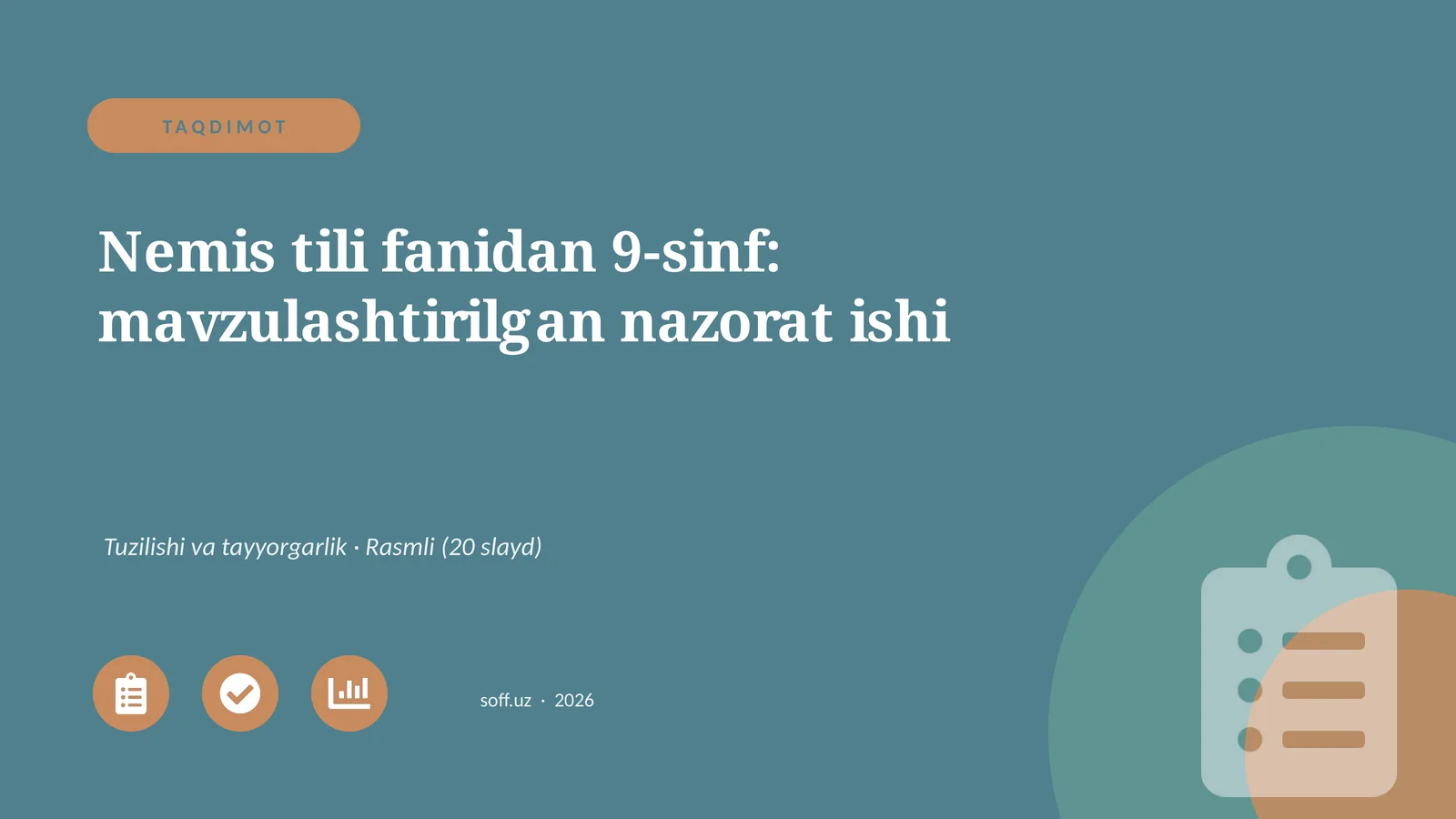 Nemis tili fanidan 9-sinf: mavzulashtirilgan nazorat ishi