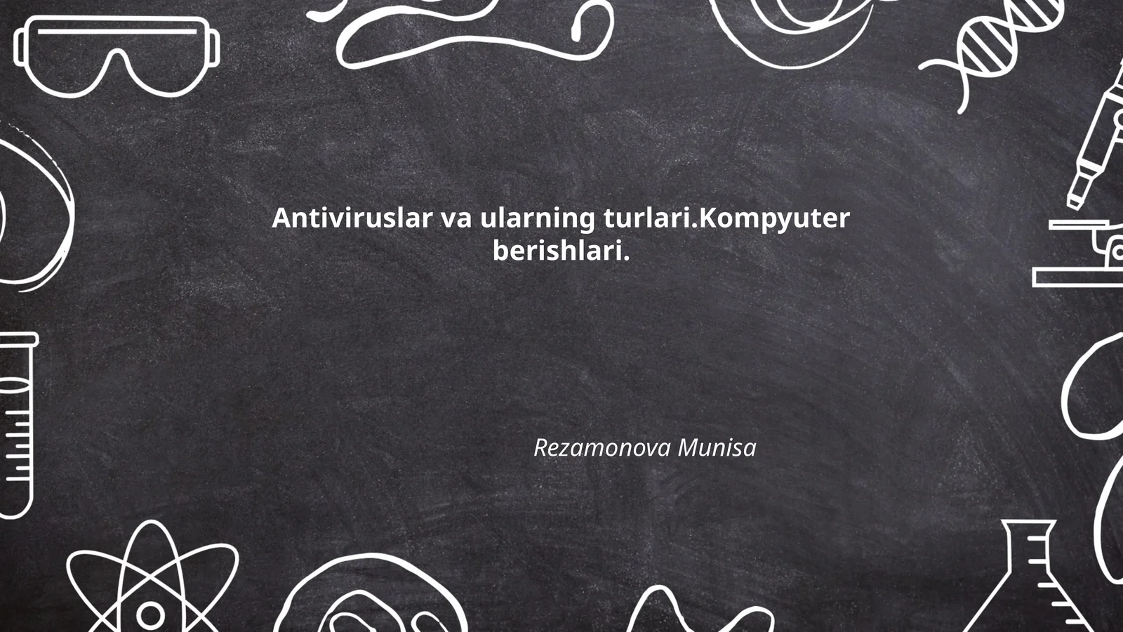 Antiviruslar va ularning turlari.Kompyuter berishlari